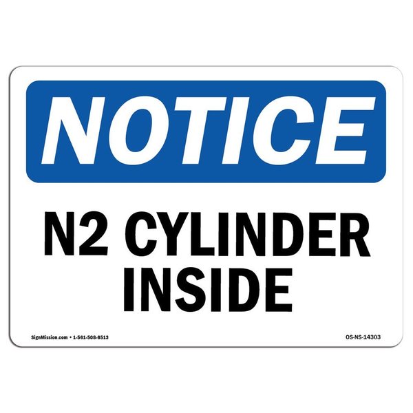 Signmission Safety Sign, OSHA Notice, 18" Height, Rigid Plastic, N2 Cylinder Inside Sign, Landscape OS-NS-P-1824-L-14303